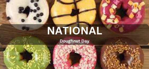 National Doughnut Day [राष्ट्रीय डोनट दिवस]